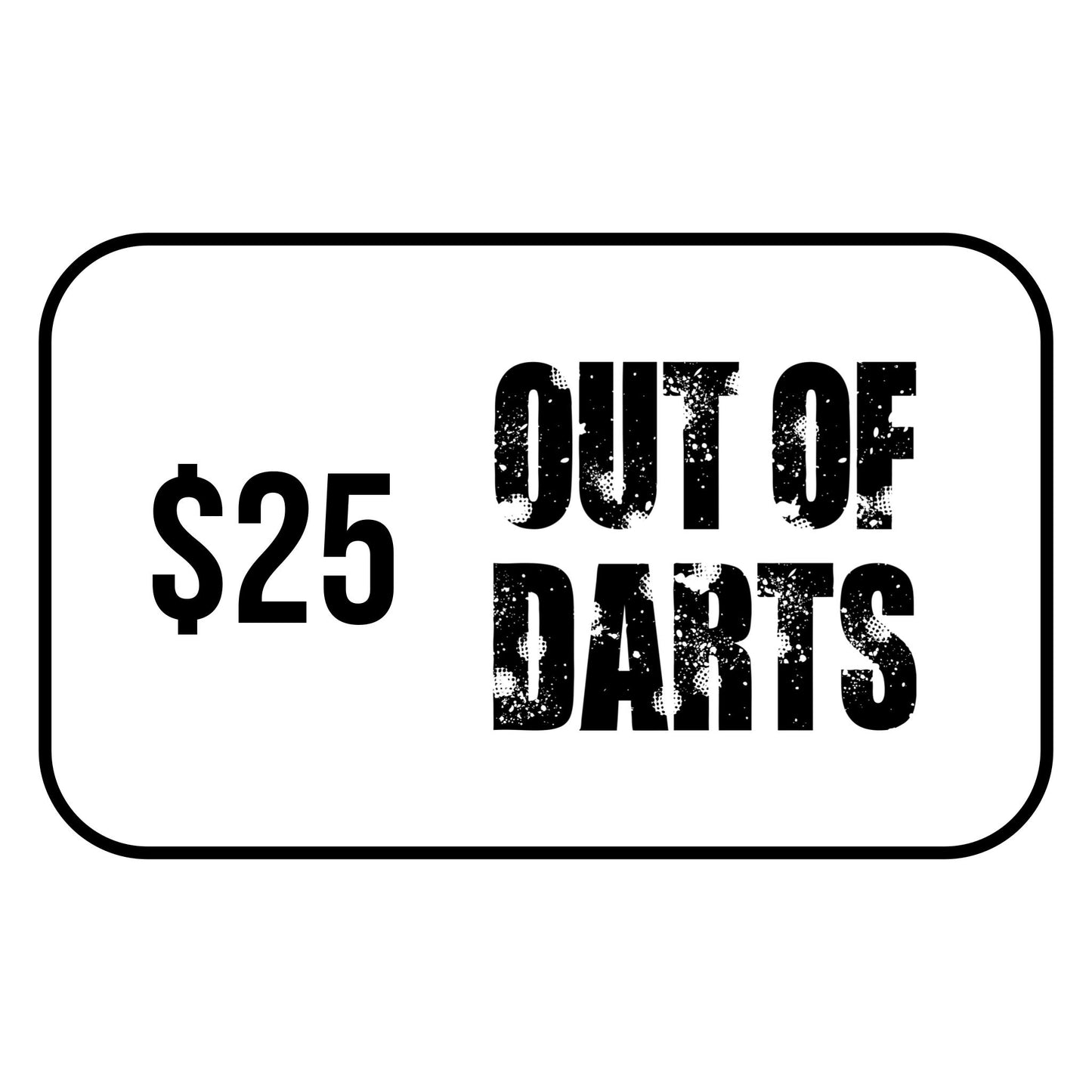 Out of Darts Gift Card